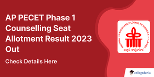 AP PECET Phase 1 Counselling Seat Allotment Result 2023 Out; Check Direct Link Here